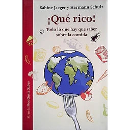 Que rico!
