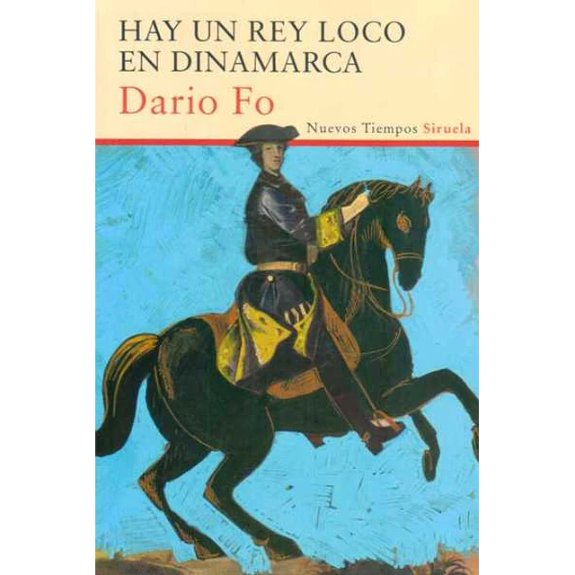 Hay un rey loco en dinamarca
