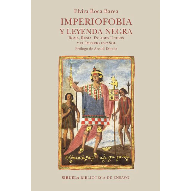 Imperiofobia y leyenda negra