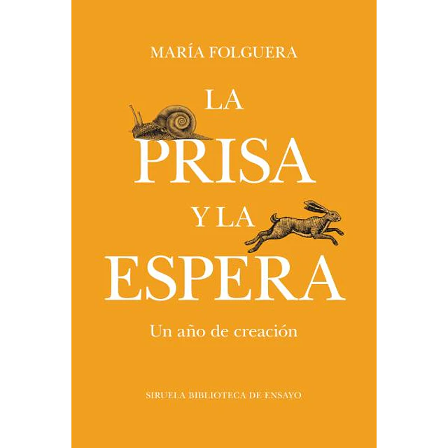 La prisa y la espera