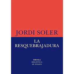 La resquebrajadura