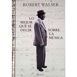Lo mejor que se decir sobre la musica