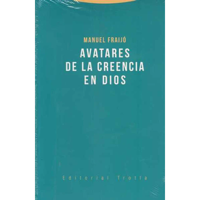 Avatares de la creencia en dios