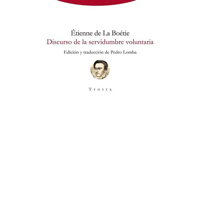 Discurso de la servidumbre voluntaria