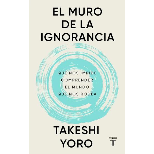 El muro de la ignorancia