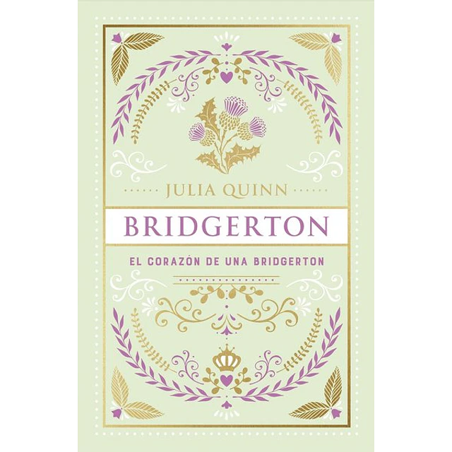 Bridgerton 6. El corazon de una bridgerton