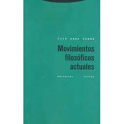 Movimientos filosoficos actuales