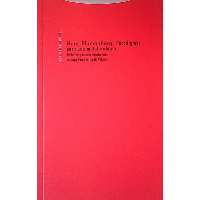 Paradigmas para una metaforologia