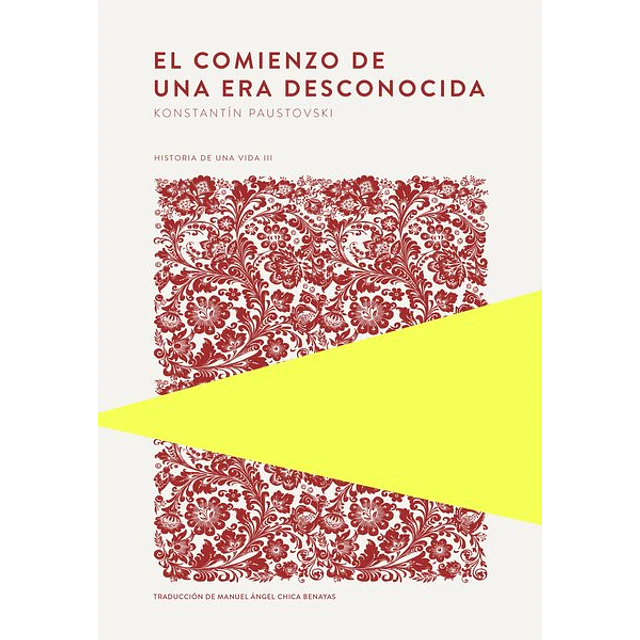 Comienzo de una era desconocida