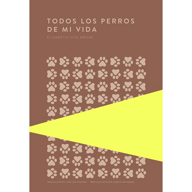 Todos los perros de mi vida