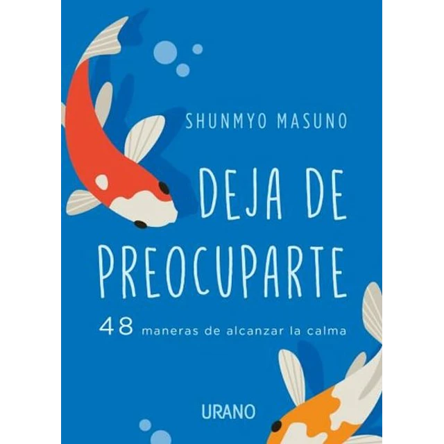 Deja de preocuparte