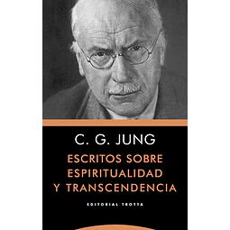 Escritos sobre espiritualidad y transcendencia