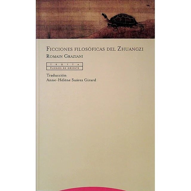 Ficciones filosoficas del zhuangzi