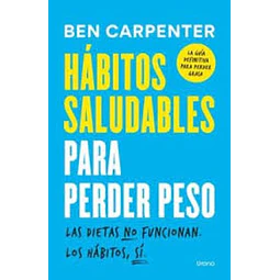 Hábitos saludables para perder peso