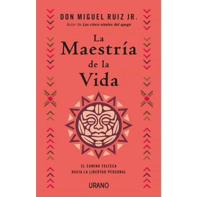 La maestria de la vida