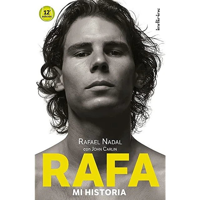 Rafa, mi historia