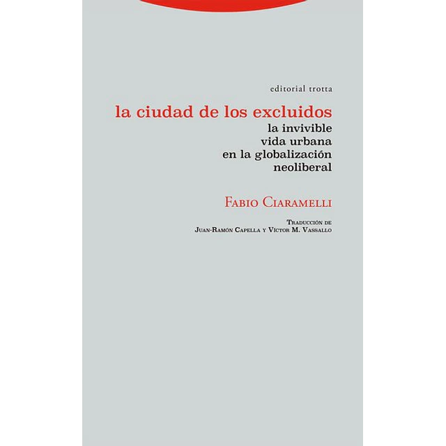 La ciudad de los excluidos