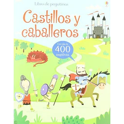 Castillos y caballeros. Libro de pegatinas