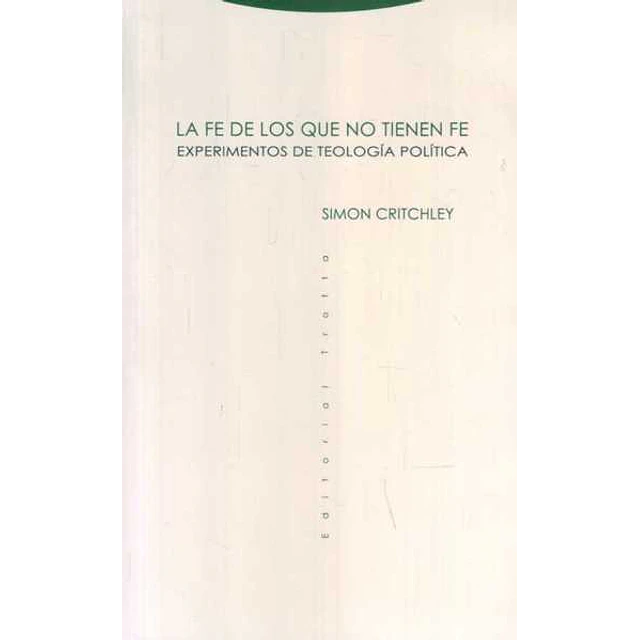 La fe de los que no tienen fe