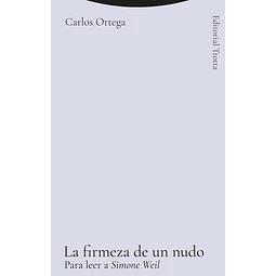 La firmeza de un nudo