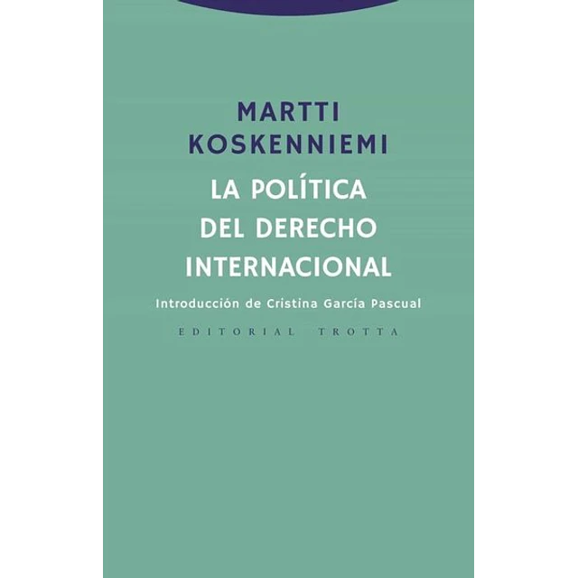 La politica del derecho internacional