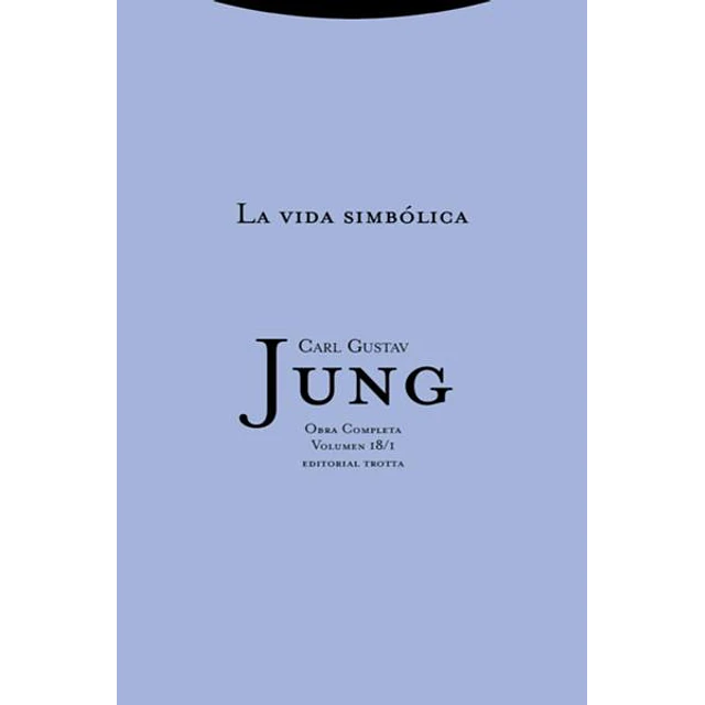 La vida simbolica,. Volumen 18/2