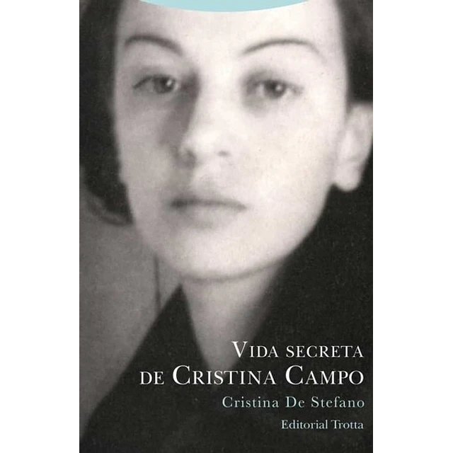 Vida secreta de cristina campo