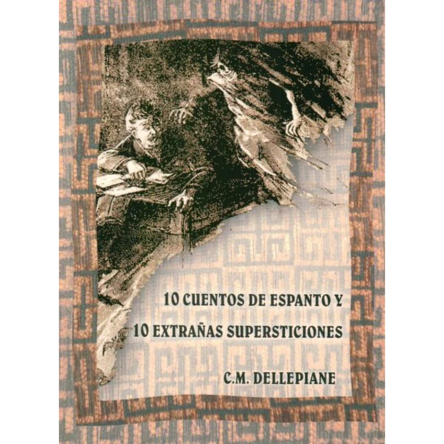 10 cuentos de espanto y 10 extrañas supersticiones