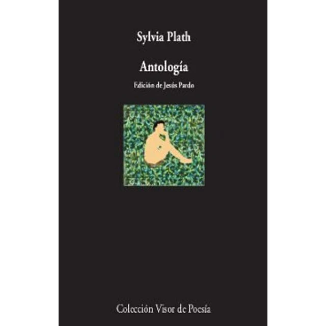Antologia. Sylvia plah