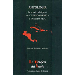 La poesia del siglo XX en centroamerica y puerto rico. Antologia