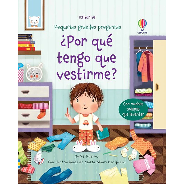 ¿Por que tengo que vestirme?