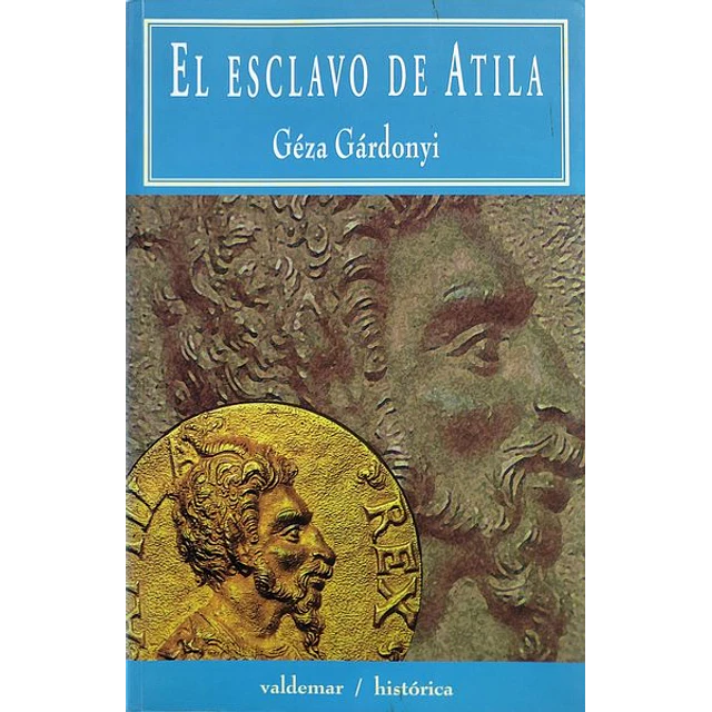El esclavo de atila