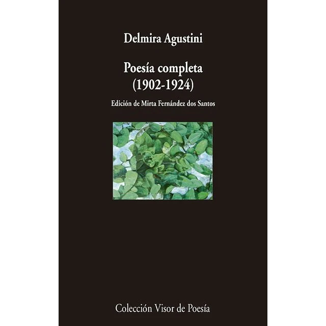 Poesia completa. Delmir agustini