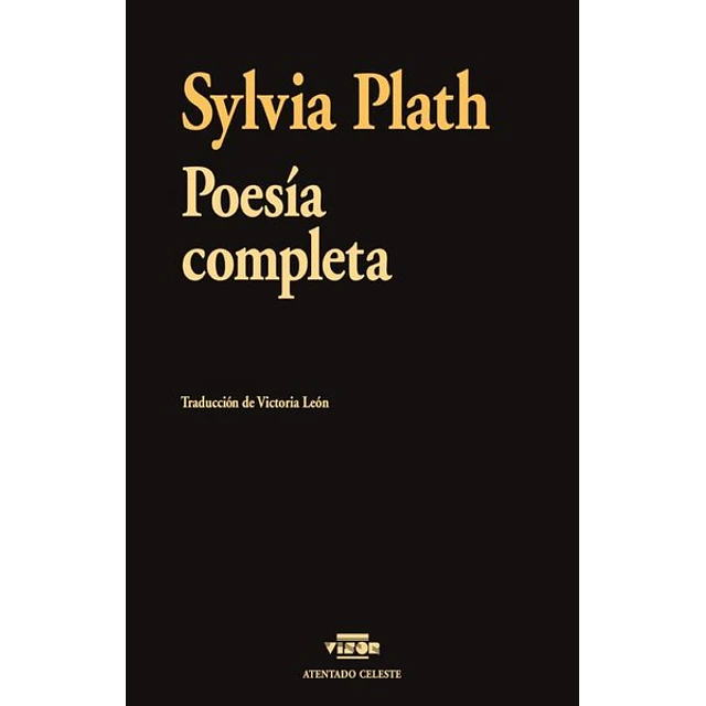 Poesia completa. Sylvia plath