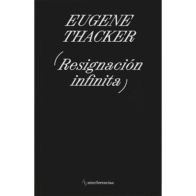 Resignacion infinita