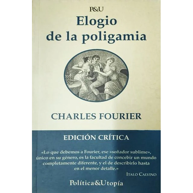 Elogio de la poligamia