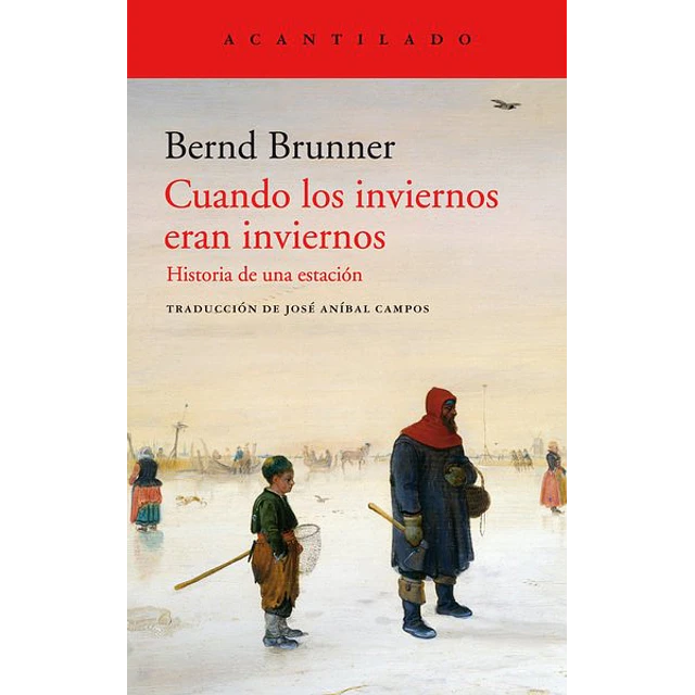 Cuando los inviernos eran inviernos