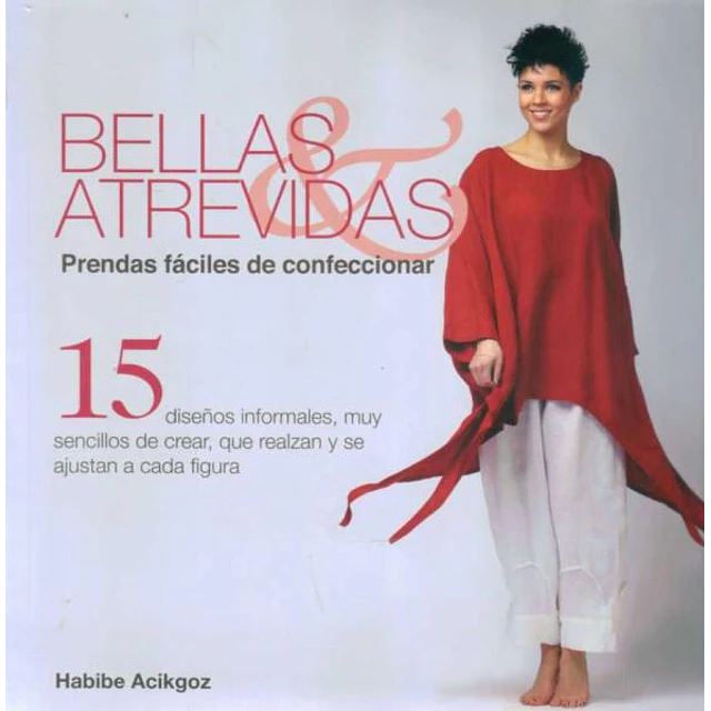 Bellas y atrevidas