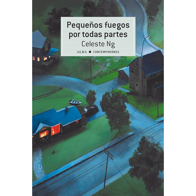 Pequeños fuegos por todas partes