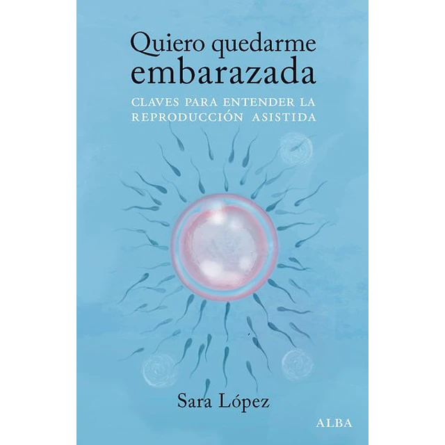 Quiero quedarme embarazada