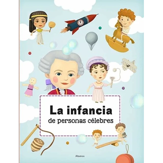 La infancia de personas celebres