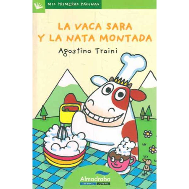 La vaca sara y la nata montada