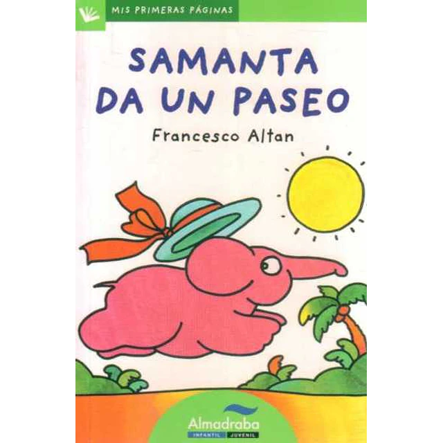 Samanta da un paseo