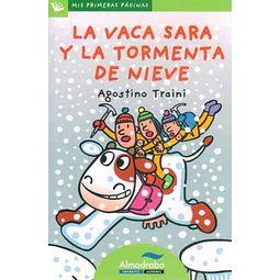 Vaca sara y la tormenta de nieve