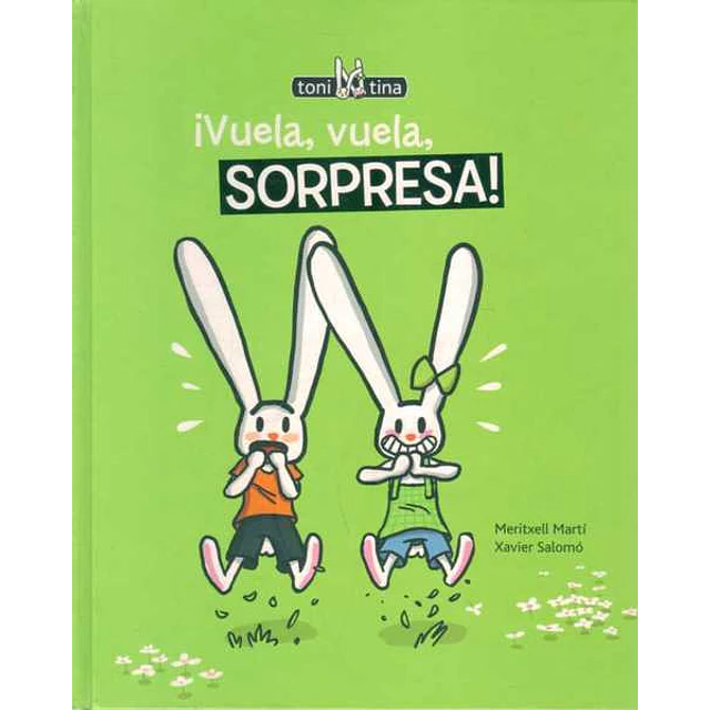 Vuela vuela sorpresa!
