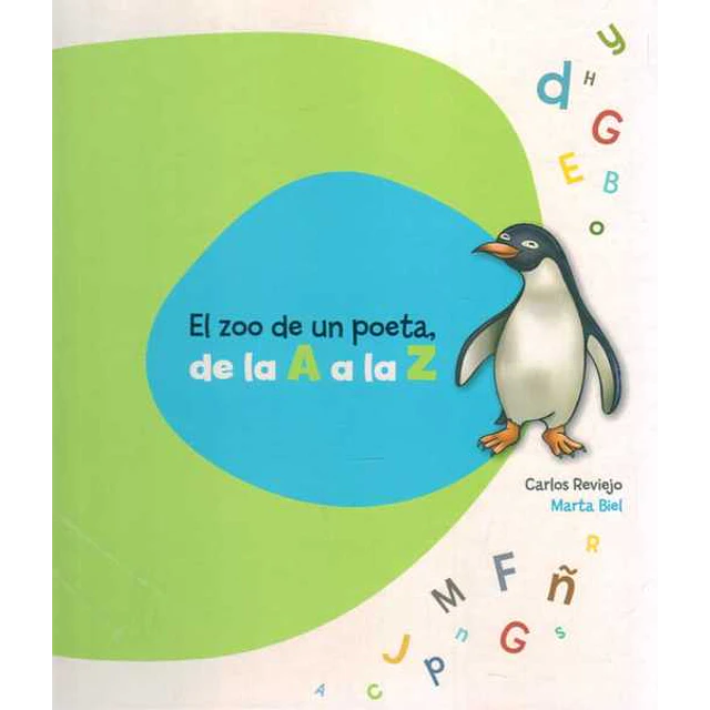 El zoo de un poeta de la a a la z