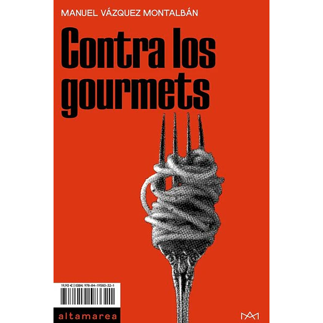 Contra los gourmets