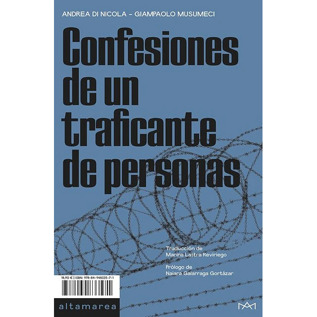 Confesiones de un traficante de personas