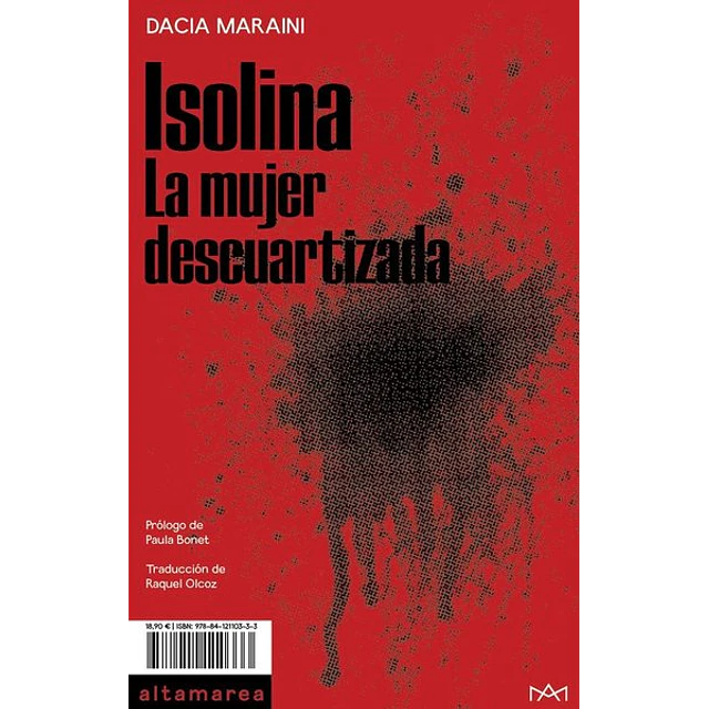 Isolina. La mujer descuartizada