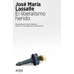 El liberalismo herido
